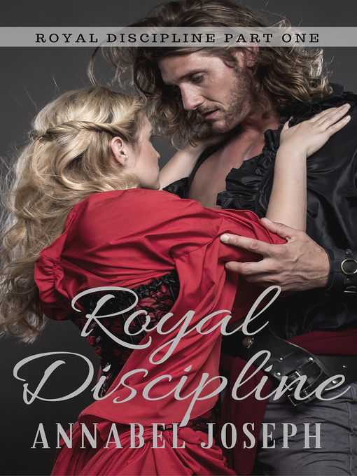 Title details for Royal Discipline by Annabel Joseph - Available